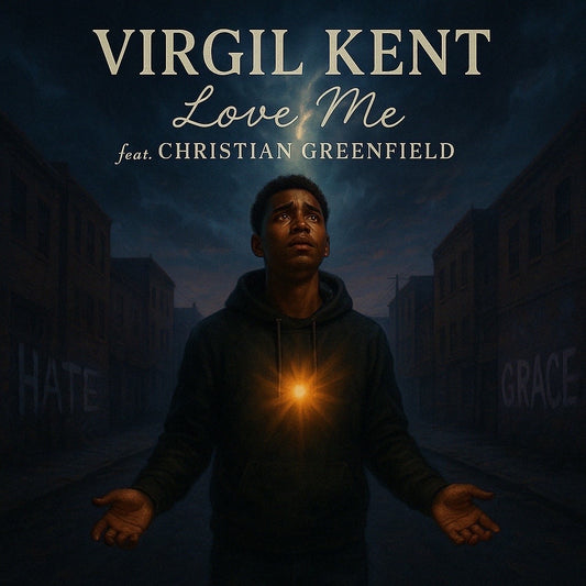 Love Me (feat. Christian Greenfield)